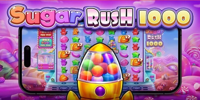 Teknik Jitu Meningkatkan Peluang Jackpot Slot Sugar Rush 1000