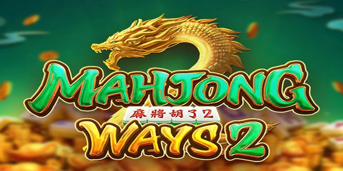 Taktik Pola Spin Mahjong Ways 2 Agar Multiplier Cepat Naik